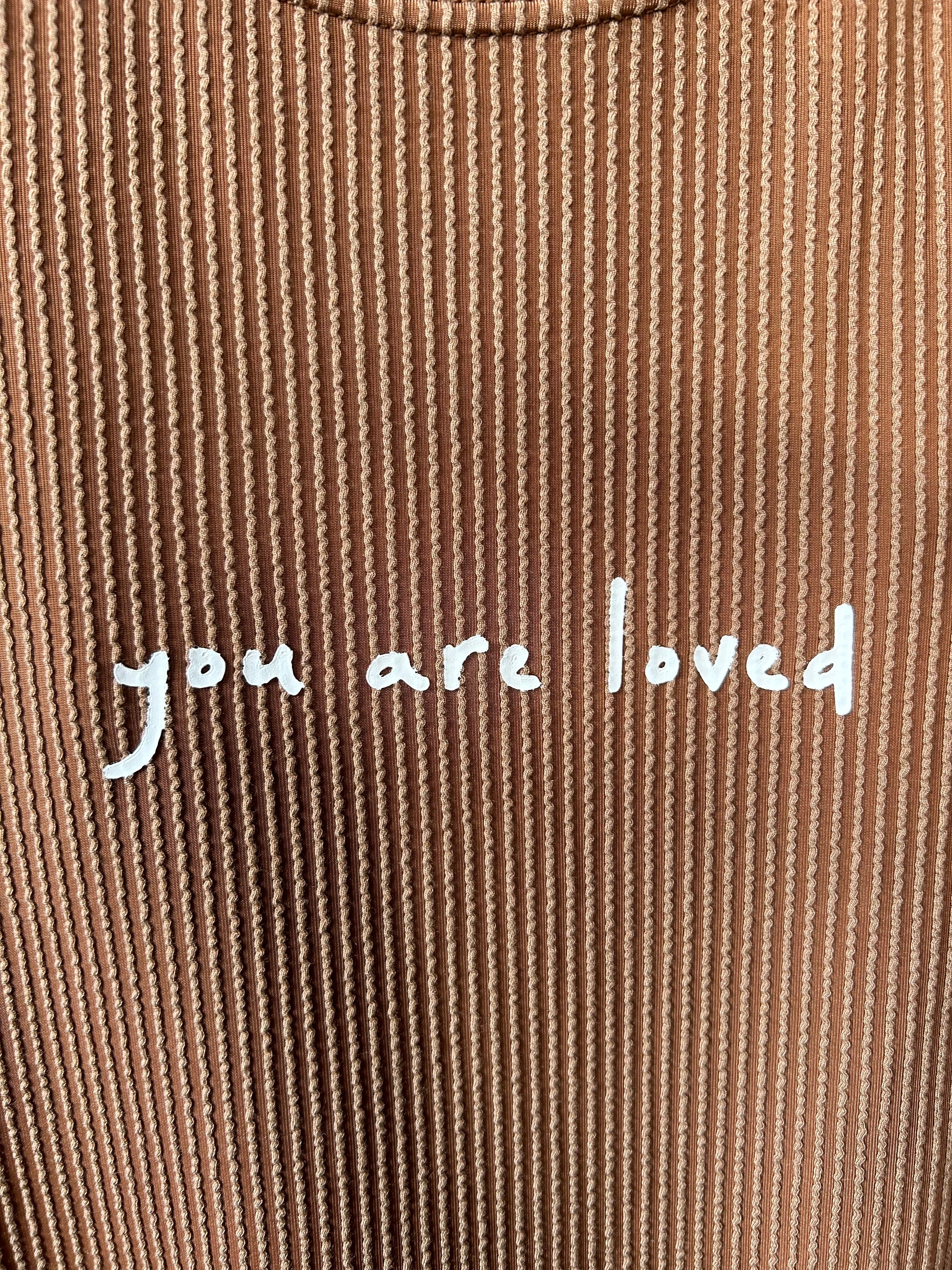 You are Loved Top